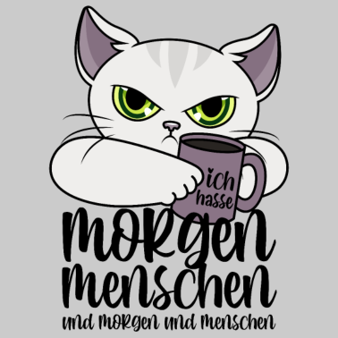 Motiv Katze Morgenmenschen Morgen Menschen Kaffee Spruch