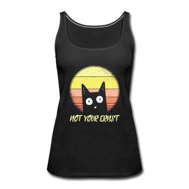 Katzen Tank Top - Lustige Denglisch Katze I Not Your Ernst - Lehrer