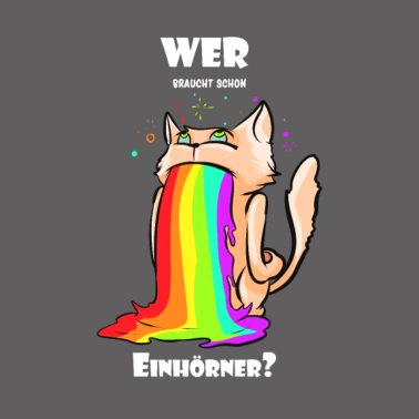 Motiv Einhorn lustiger Spruch Katze Regenbogen Bunt