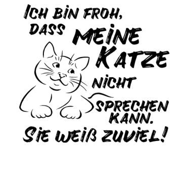 Motiv Katze Weiß Zuviel Kätzchen Geschenk Geschenkidee