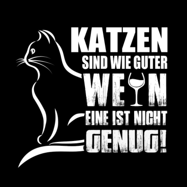 Motiv Katzen sind wie ein guter Wein
