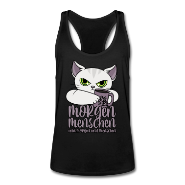 Katzen Tank Top - Ich hasse Morgenmenschen und Morgen und Menschen