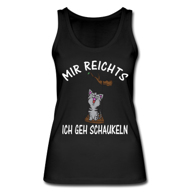 Katzen Tank Top - Mir Reichts Ich Geh Schaukeln Katze Kätzchen Kater