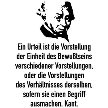Motiv Kant: Ein Urteil ist die Vorstellung der Einheit