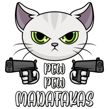 Motiv Pew Pew Madafakas Katze