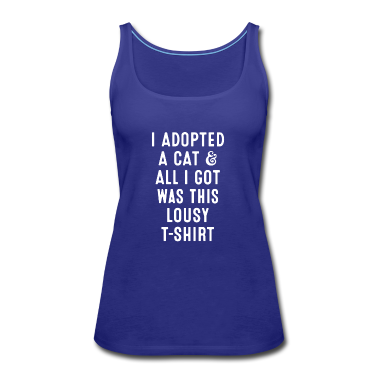 Katzen Tank Top - Ich adoptierte eine Katze und alles, was ich bekam, war diese Lousy
