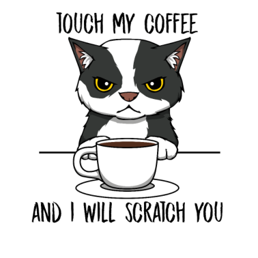 Motiv Katze Kaffee Scratch You Monday Kitty Office