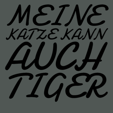 Motiv katze - meine Katze kann auch Tiger