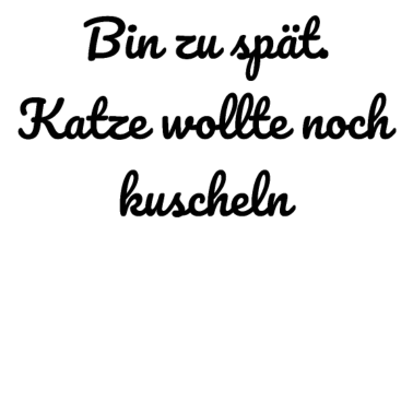 Motiv katze - Katze wollte kuscheln