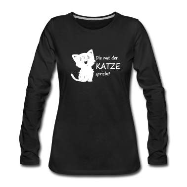 Katzen Langarmshirt - Die mit der Katze spricht