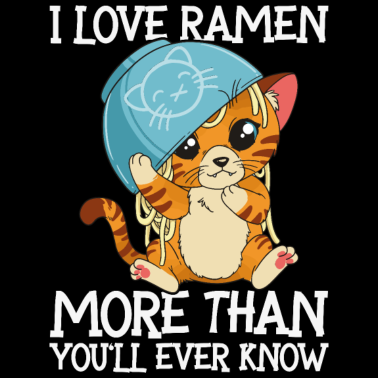 Motiv I love ramen more than you'll ever know |Katze