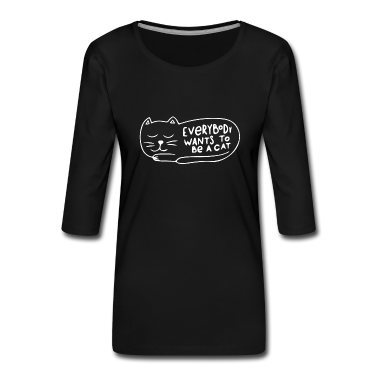 Katzen Langarmshirt - Jeder will eine Katze sein