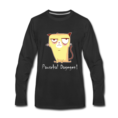 Katzen Langarmshirt - Katze Pauschal Dagegen