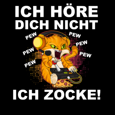 Motiv Ich Höre Dich Nicht Ich Zocke Gamer Geschenkidee