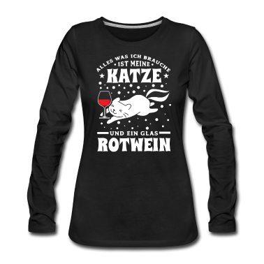 Katzen Langarmshirt - Katze Wein alles was ich brauche