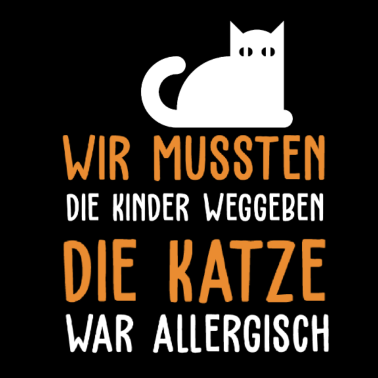 Motiv Wir mussten die Kinder weggeben KATZE ALLERGISCH