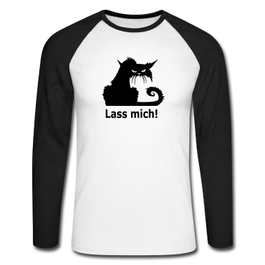 Katzen Langarmshirt - Lass mich!