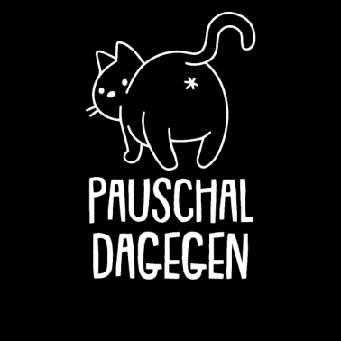 Motiv Pauschal Dagegen. Katze