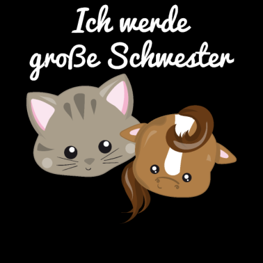 Motiv Ich Werde Große Schwester Katze Pferd Geschenk