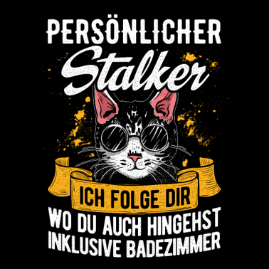 Motiv Persönlicher Stalker Ich Folge Dir Wo Du Auch Hing