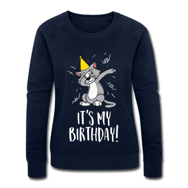 Katzen Pullover - Es ist mein Geburtstag - Geburtstag und Party-Katze