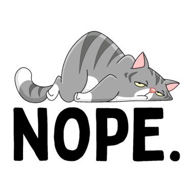 Motiv Nope Katze Nö Kater Nein Kätzchen chillen faul Cat