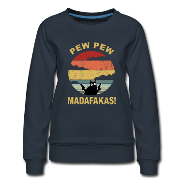 Katzen Pullover - Pew Pew Madafakas Katze Retro Geburtstagsgeschenk