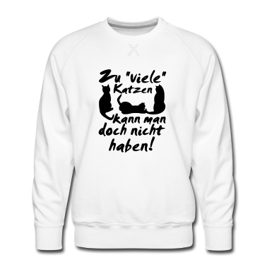 Katzen Pullover - Katzen Spruch Katze Tier Haustier Geschenk lustig