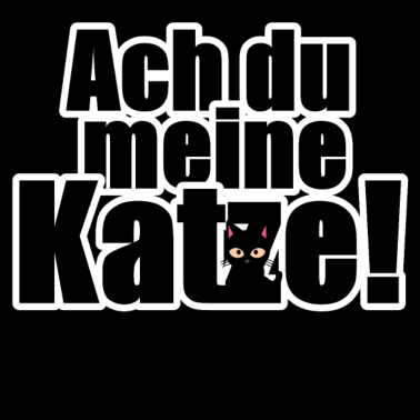 Motiv Katze Tier Haustier Spruch