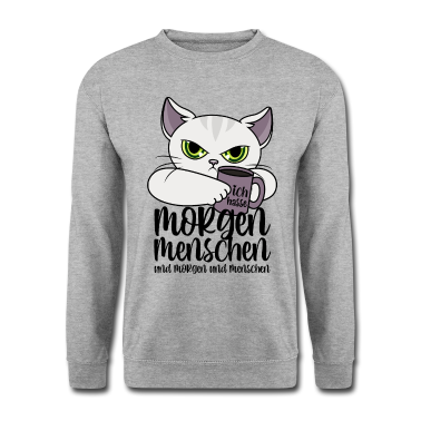 Katzen Pullover - Katze Morgenmenschen Morgen Menschen Kaffee Spruch