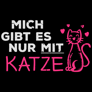 Motiv Nur mit Katze