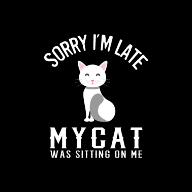 Motiv Sorry ich bin zu spät