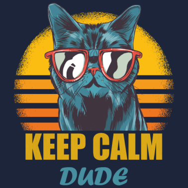 Motiv Spruch Katze Retro: Keep Calm Dude, Spruch Katze