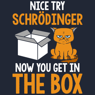 Motiv Schrödingers Katze Physik Wissenschaft Nerd Lustig