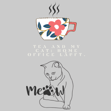 Motiv Katze und Tee - Home Office