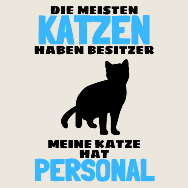Motiv Katze Katzenbesitzer Spruch Personal Kater Cat