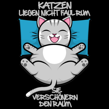 Motiv Katzen liegen nicht faul rum. Sie verschönern ...