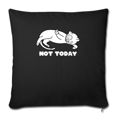 Katzen Kissenbezug - Not Today Cat