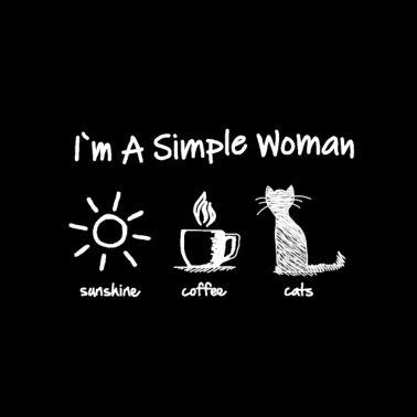 Motiv I'm a Simple Woman : Sunshine Coffee Cats