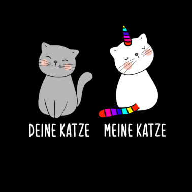 Motiv Deine Katze meine Katze