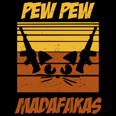 Motiv Katze Pew Pew Madafakas Cat Vintage Funny Tee