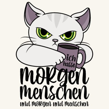 Motiv Katze Morgenmenschen Morgen Menschen Kaffee Spruch