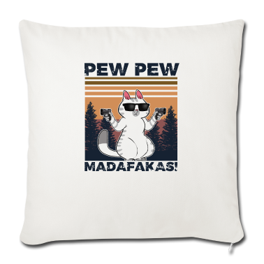 Katzen Kissenbezug - Katze Pew Pew Madafakas Cat Katzen Spruch