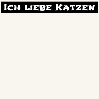 Motiv katze - Ich liebe Katzen