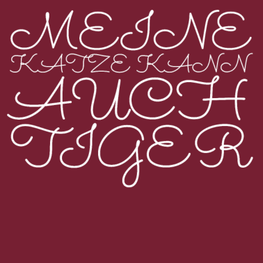 Motiv katze - meine Katze kann auch Tiger