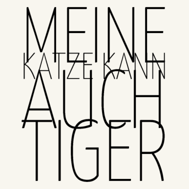 Motiv katze - meine Katze kann auch Tiger