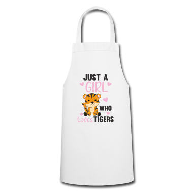 Katzen Schürze - Just a Girl who loves tigers süße Tiere Tiger