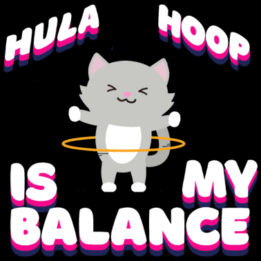 Motiv Hulahoop Katze Mieze Kätzchen Hulahopp Geschenk