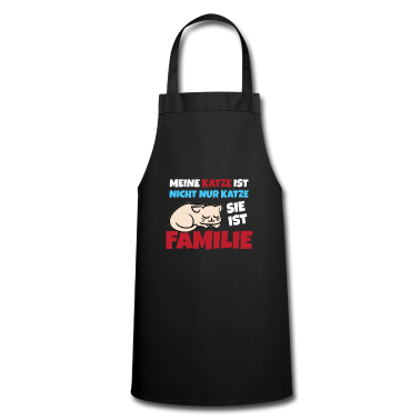 Katzen Sch&uuml;rze - Meine Katze ist nicht nur eine Katze, sie ist eine