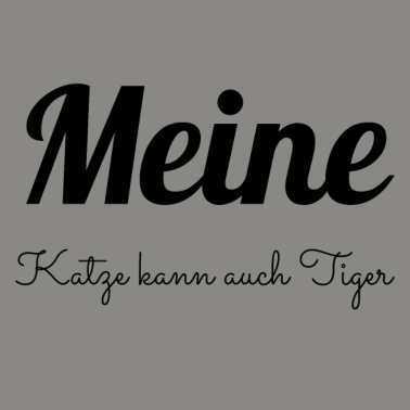 Motiv katze - meine Katze kann auch Tiger